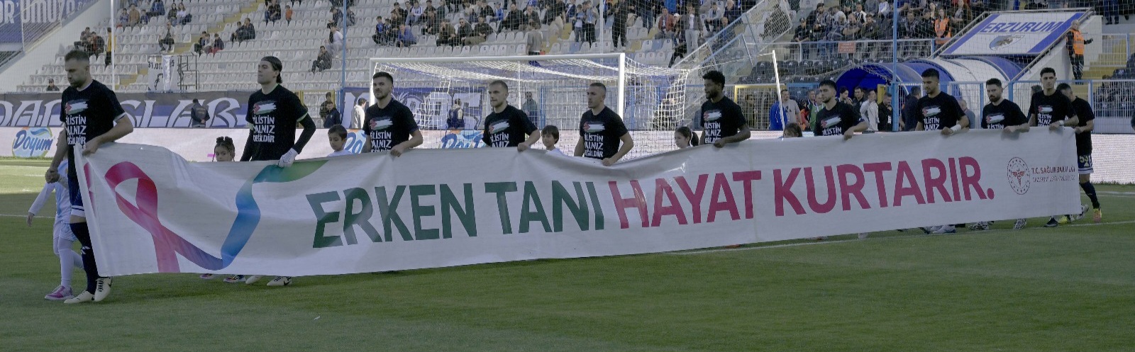 DADAŞ KETEM’İN “ERKEN TANI HAYAT KURTARIR” PANKARTI İLE MAÇA ÇIKTI